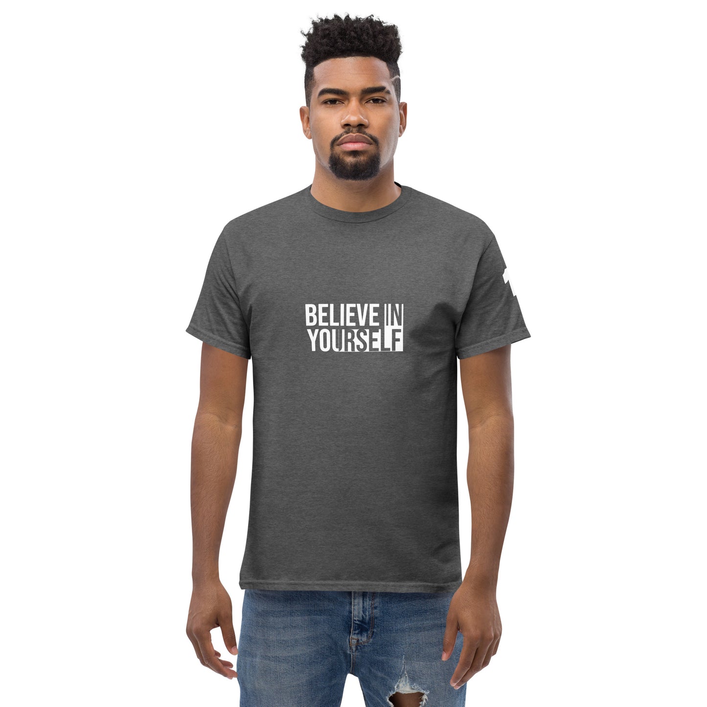 Believe In Yourself- Men's classic tee