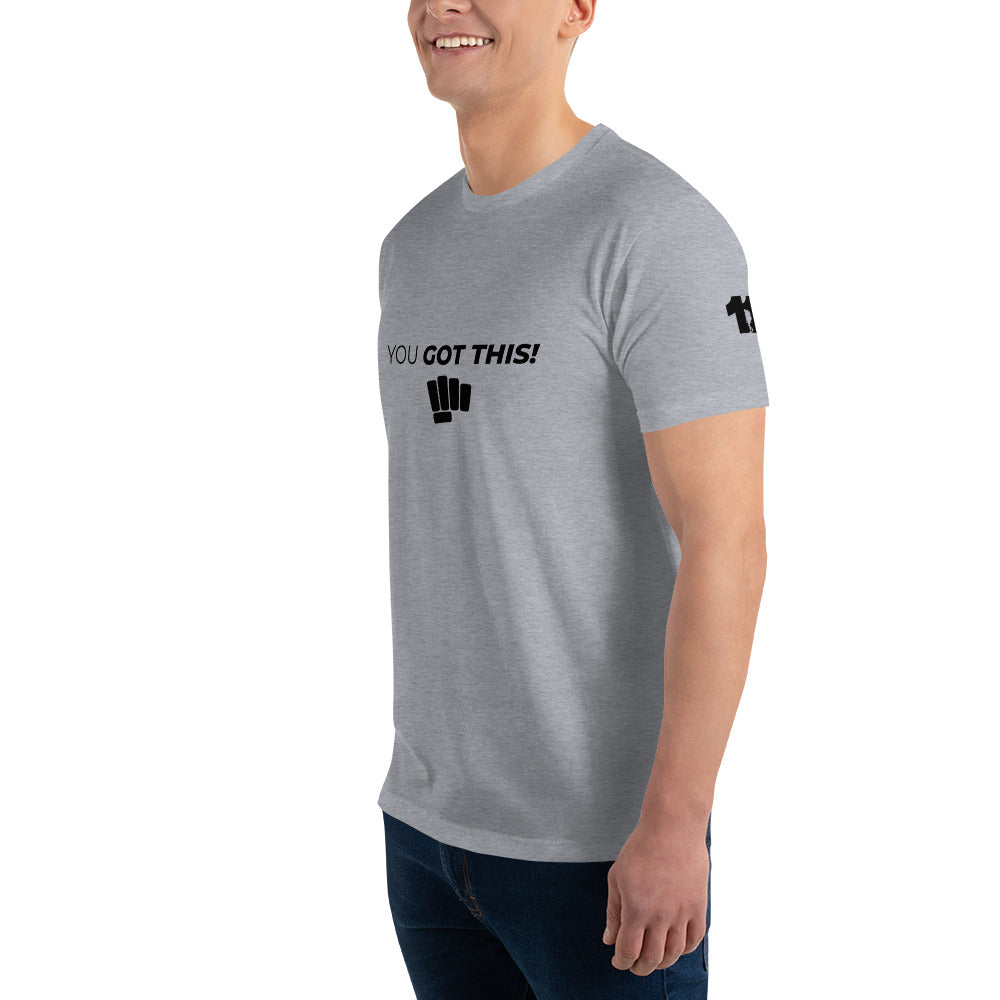 You Got This- Short Sleeve T-shirt