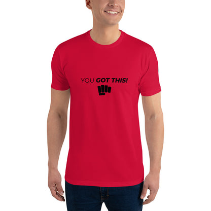 You Got This- Short Sleeve T-shirt