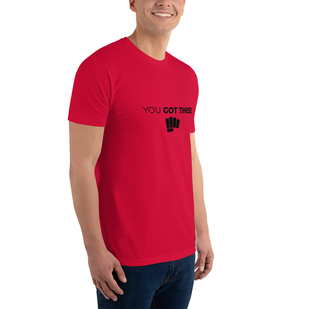 You Got This- Short Sleeve T-shirt