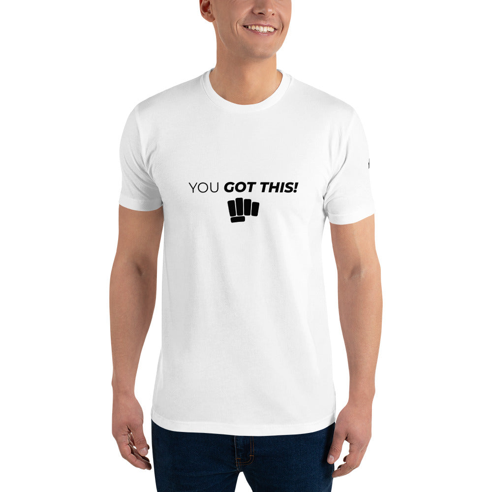 You Got This- Short Sleeve T-shirt