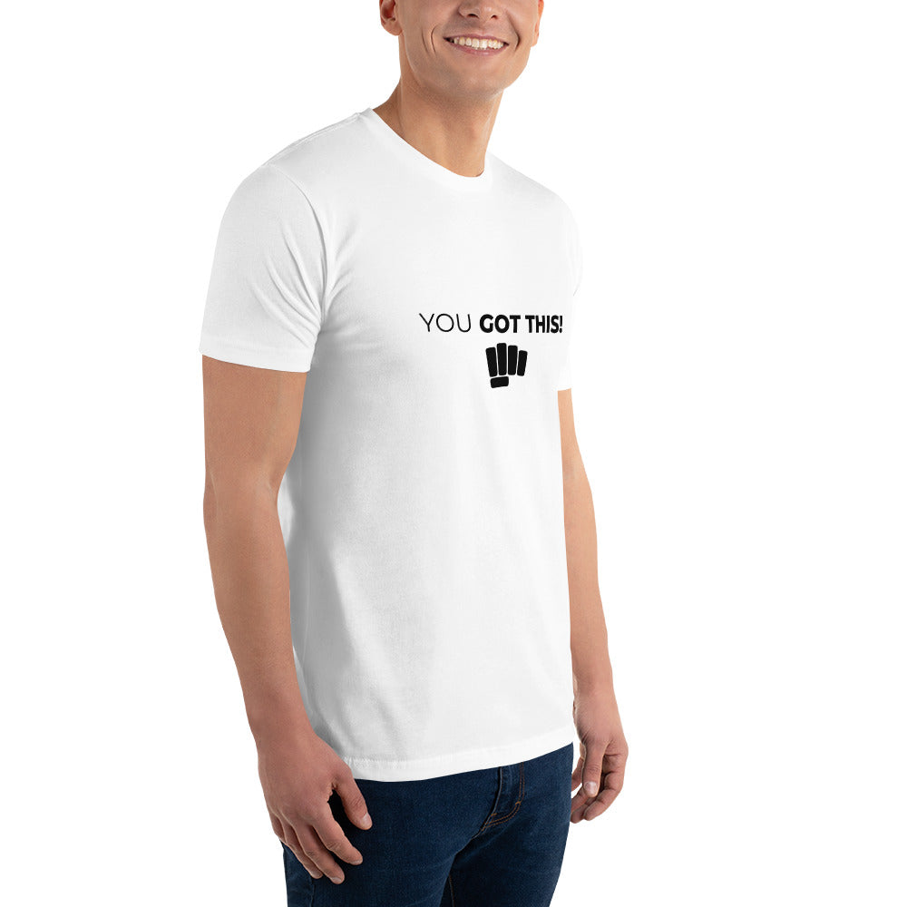 You Got This- Short Sleeve T-shirt