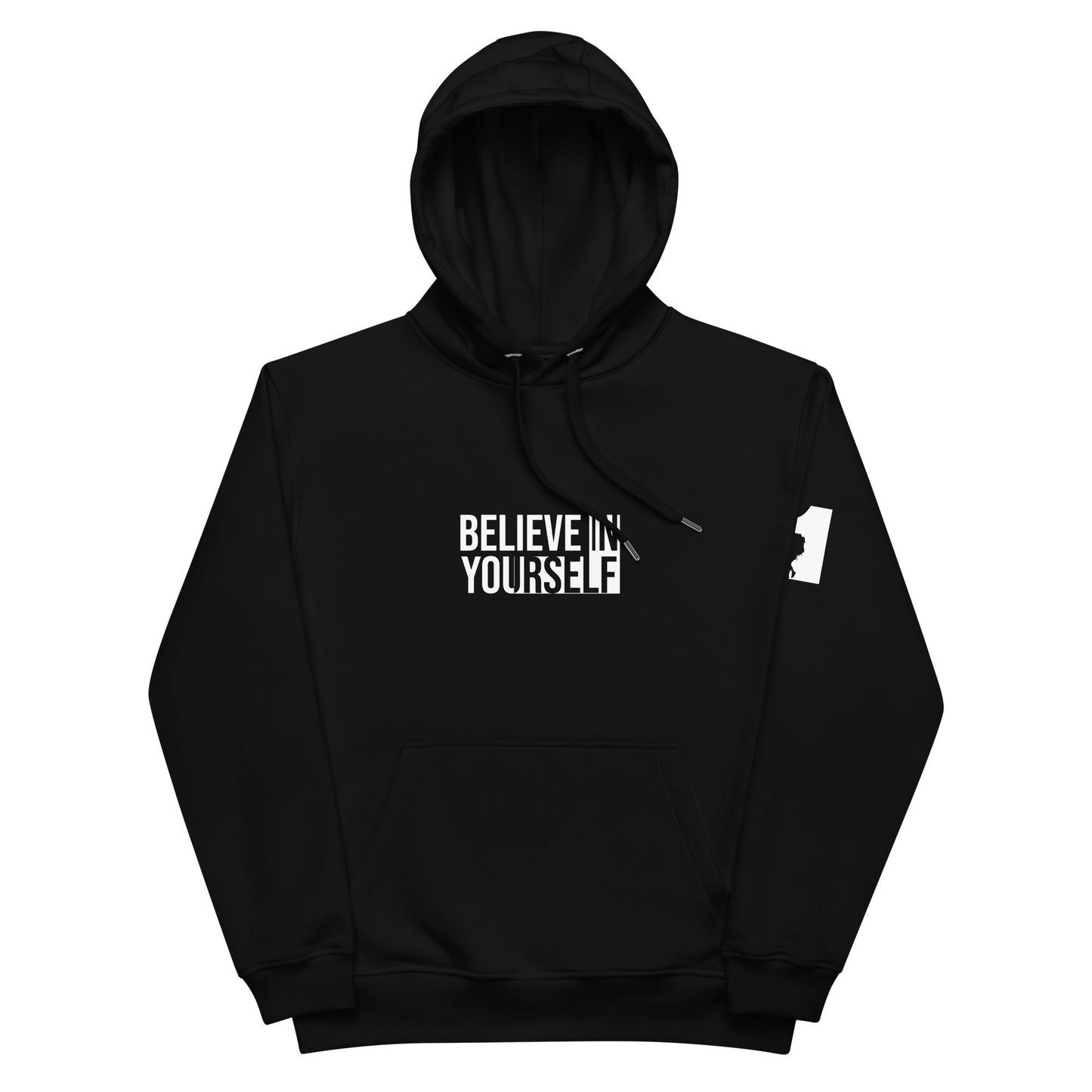 Believe In Yourself Premium Eco Hoodie