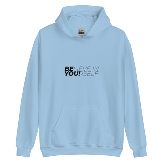 Be You Unisex Hoodie