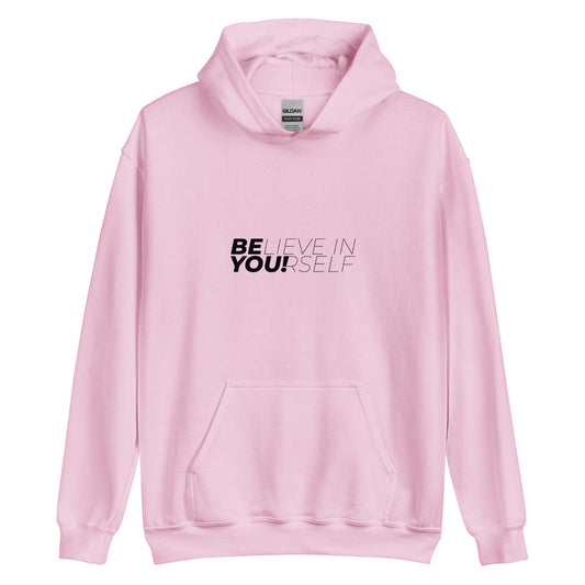 Be You Unisex Hoodie