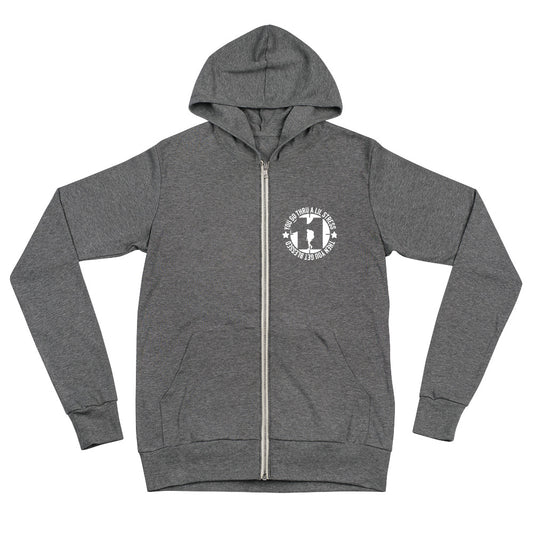 You Go Thru A LiL Stress/Team Unseen Unisex Zip Hoodie