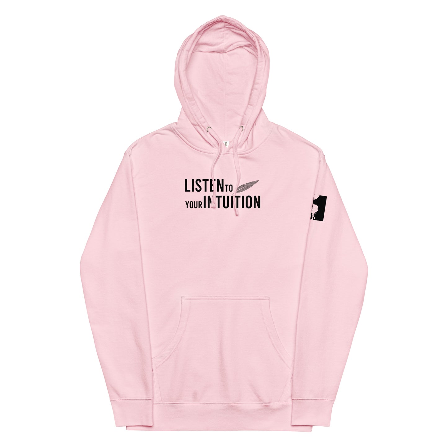 Listen To Your Intuition Unisex Hoodie