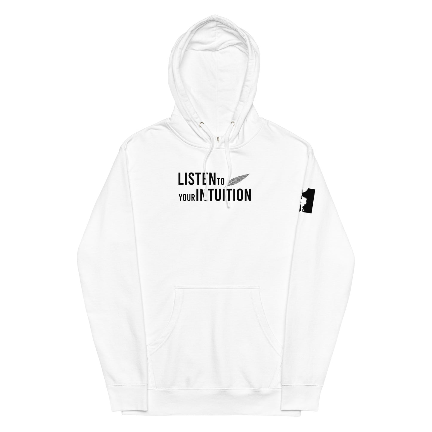 Listen To Your Intuition Unisex Hoodie