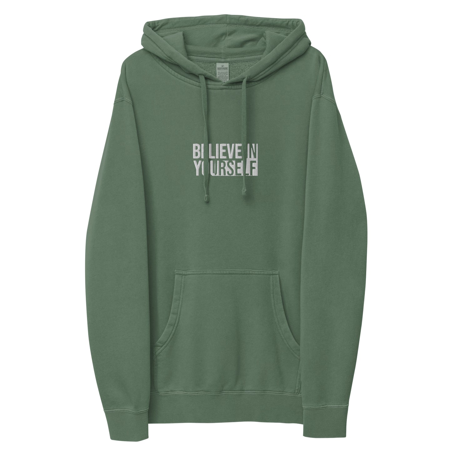 Believe In Yourself Unisex Pigment Dyed Hoodie