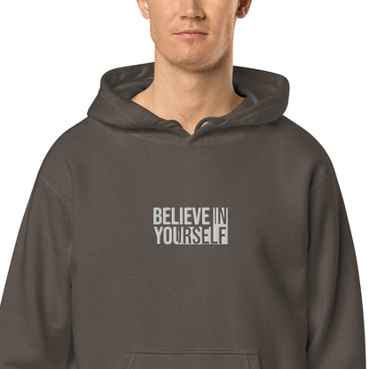 Believe In Yourself Unisex Pigment Dyed Hoodie