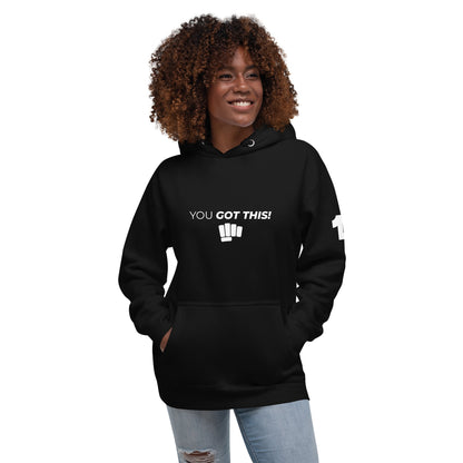 You Got This Unisex Hoodie