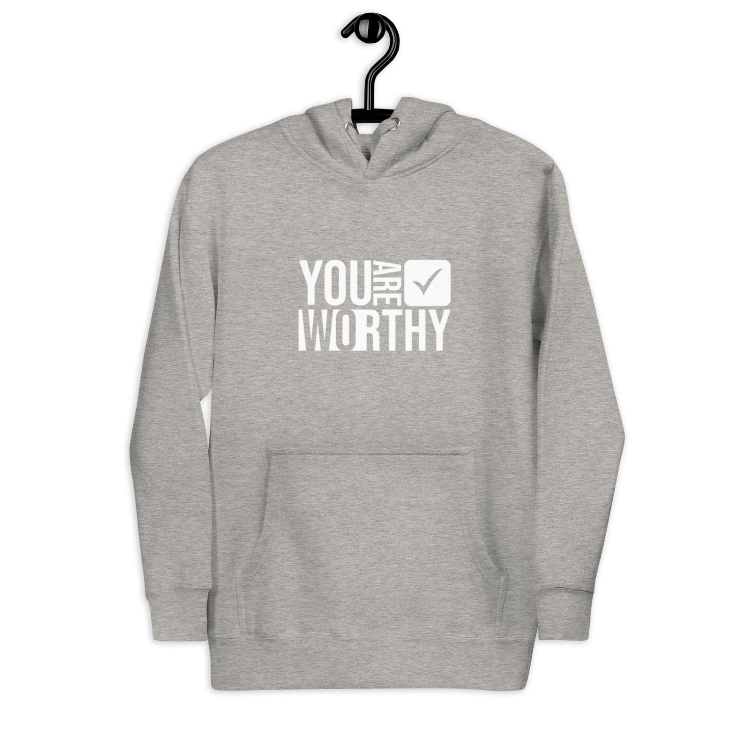 You Are Worthy - Unisex Hoodie