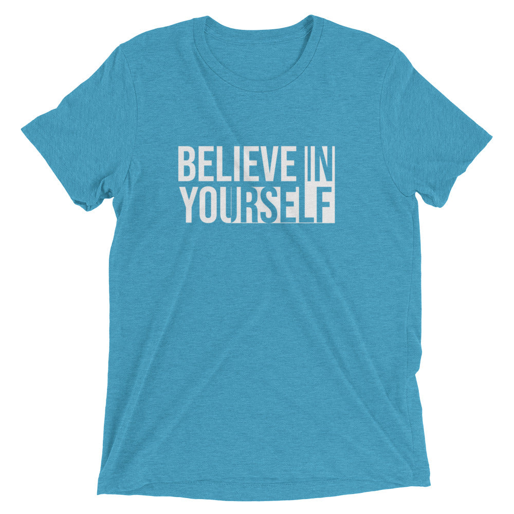 Believe In Yourself Short Sleeve T-shirt