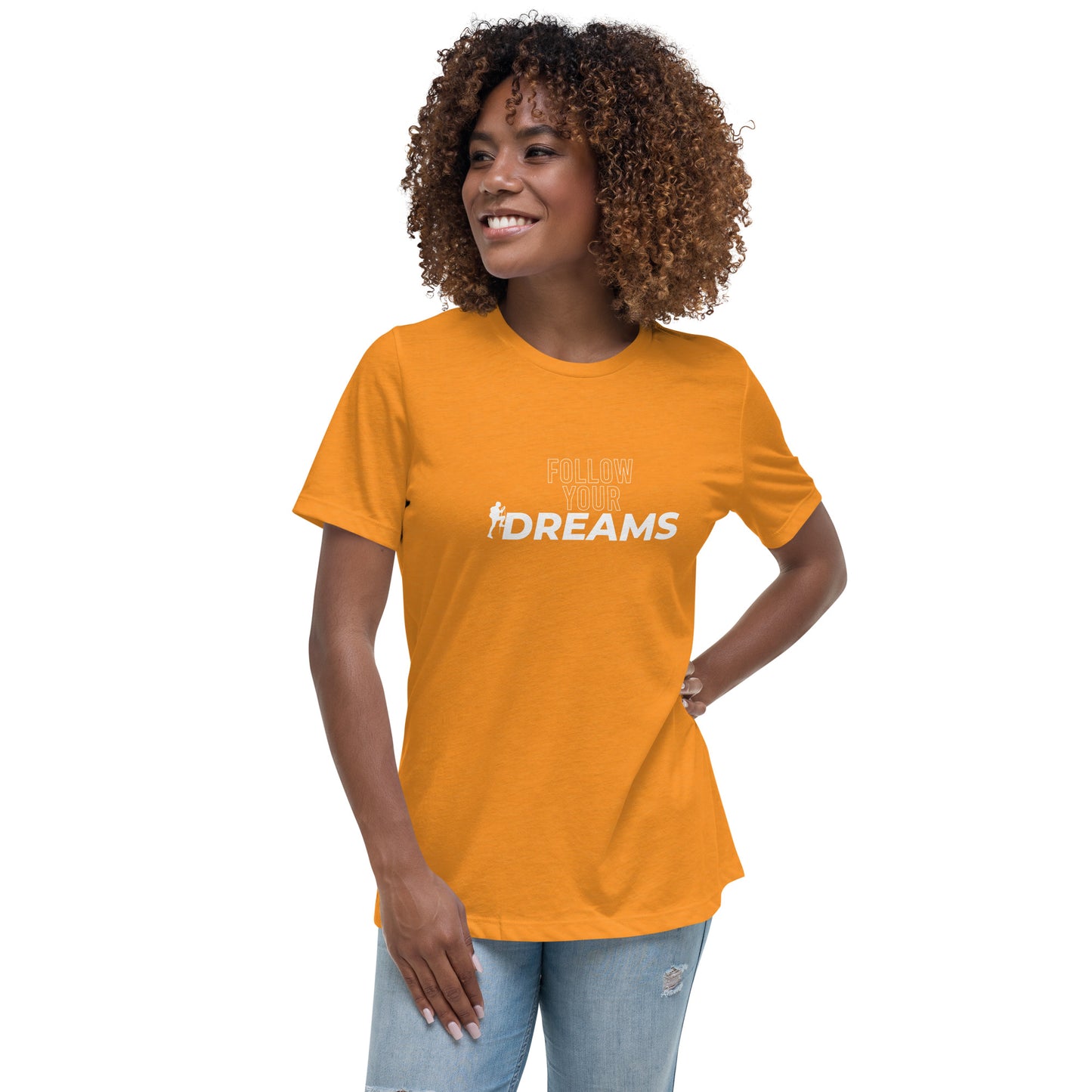 Follow Your Dreams - Women's Relaxed T-Shirt