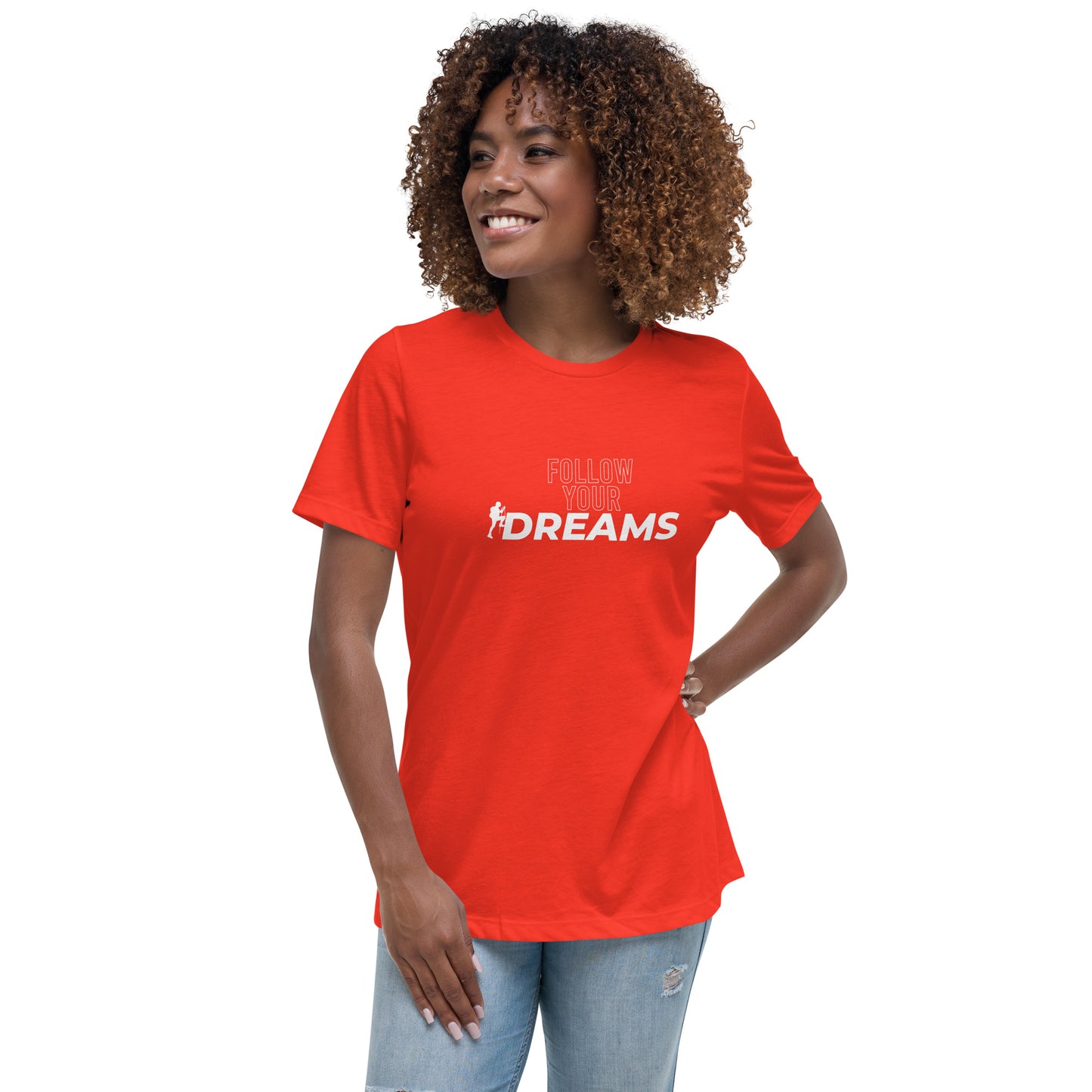 Follow Your Dreams - Women's Relaxed T-Shirt