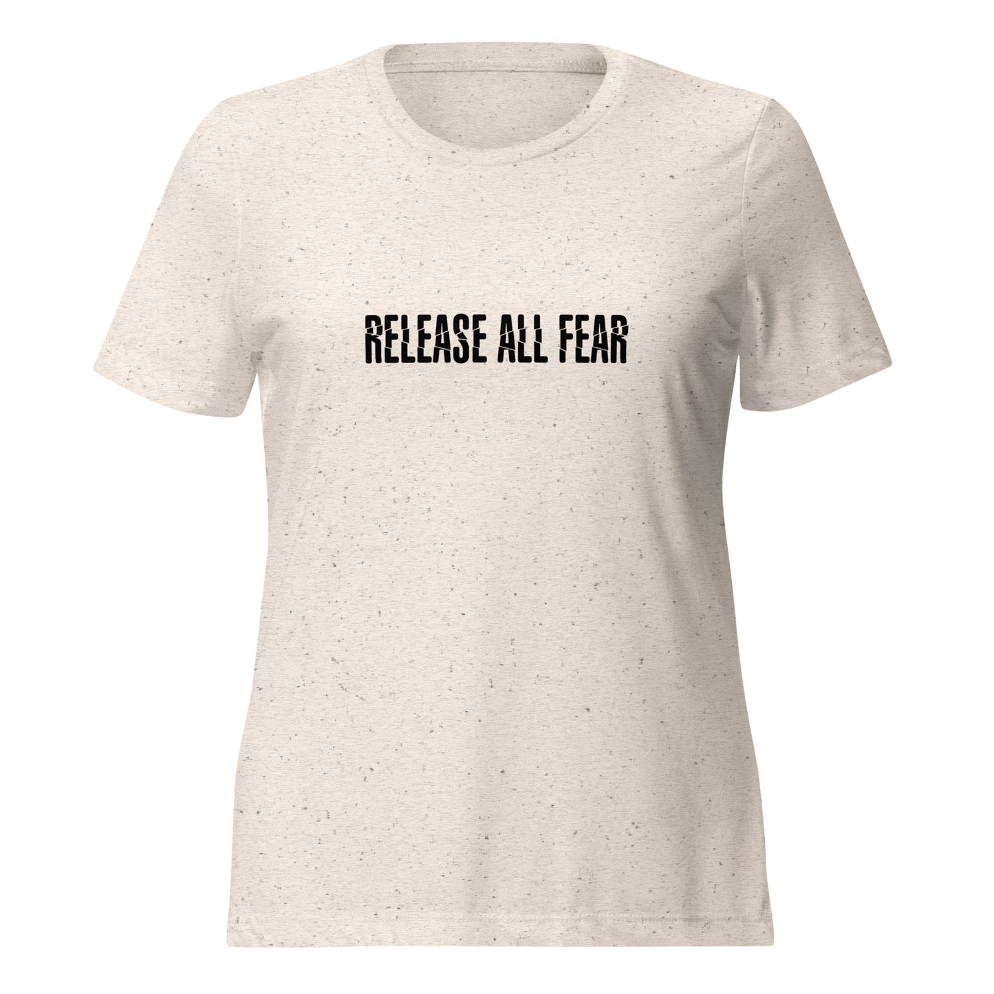 Release All Fear - Women’s relaxed tri-blend t-shirt