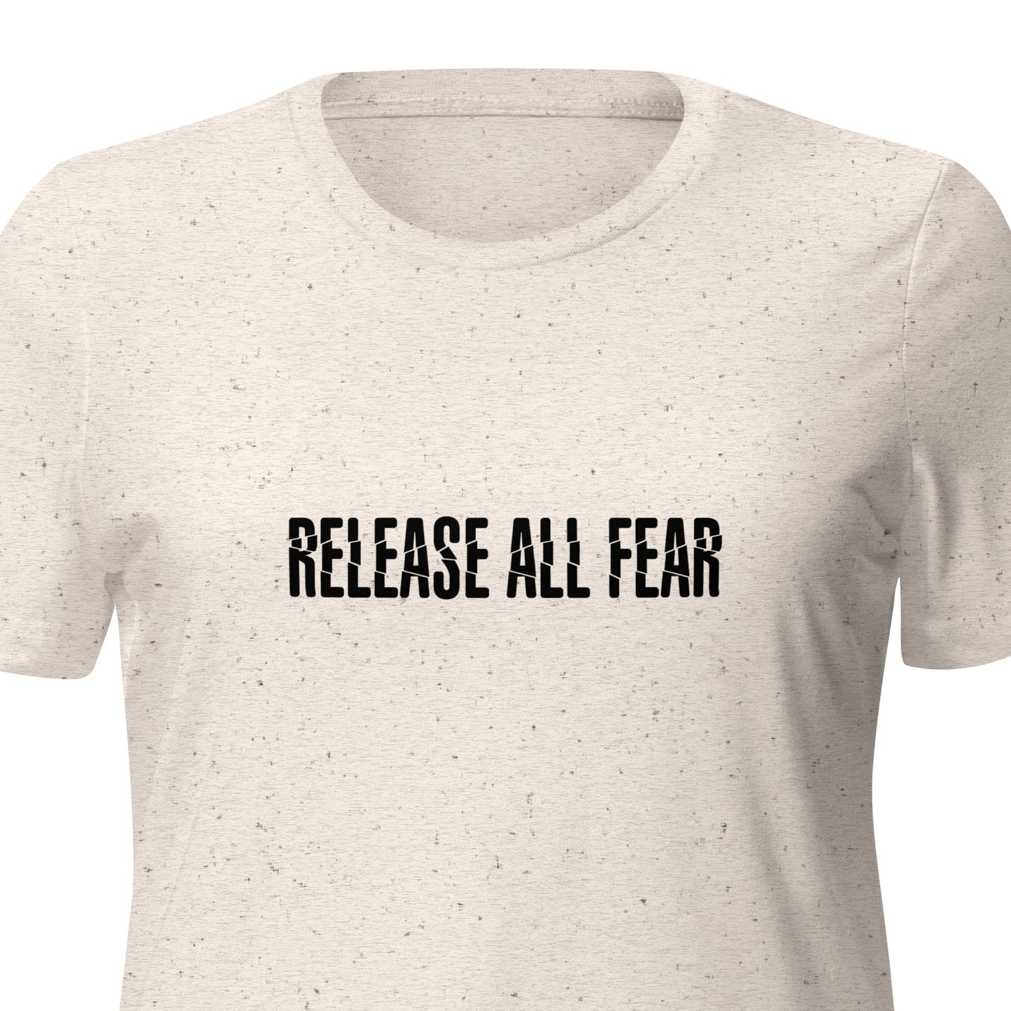 Release All Fear - Women’s relaxed tri-blend t-shirt