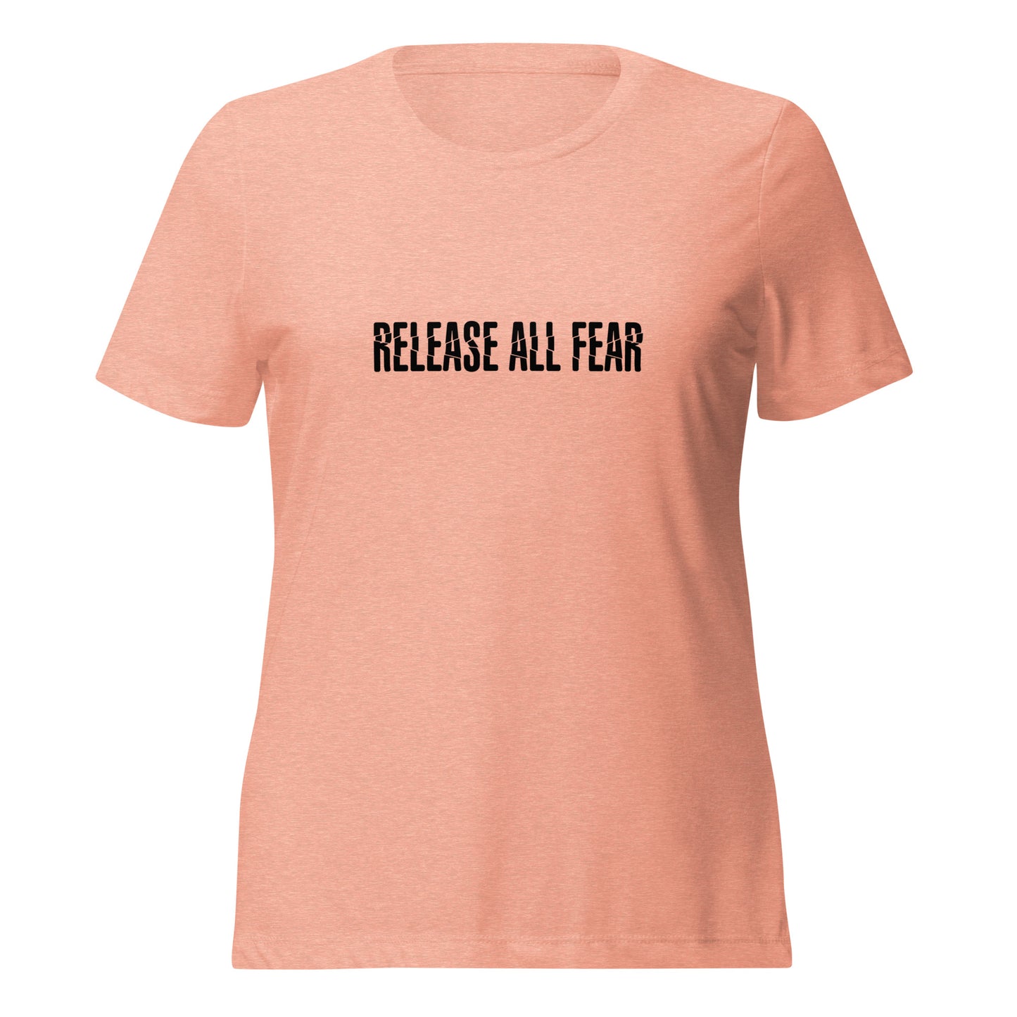 Release All Fear - Women’s relaxed tri-blend t-shirt